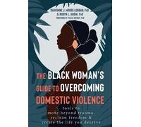 Robyn Gobin Shavonne M The Black Woman's Guide to Overcoming Domest (Tascabile)