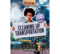 Robyn Hardyman Cleaning Up Transportation (Tascabile) Eco Action