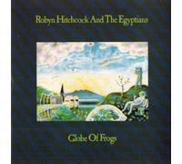 Robyn Hitchcock & Egyptians - Globe of Frogs by Robyn Hitchcock & Egyptians (1993) Audio CD