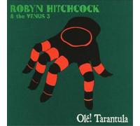 Robyn Hitchcock & The Venus 3 - Ole! Tarantula