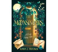 Robyn J Pritzker The Moonsingers (Standard Edition) (Tascabile)