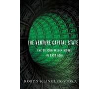 Robyn Klingler-Vidra The Venture Capital State (Copertina rigida)