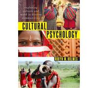 Robyn M. Holmes Cultural Psychology (Tascabile)