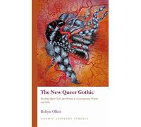 Robyn Ollett The New Queer Gothic (Copertina rigida) Gothic Literary Studies
