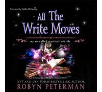 Robyn Peterman All The Write Moves (Tascabile) My So-Called Mystical Midlife