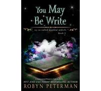 Robyn Peterman You May Be Write (Tascabile)