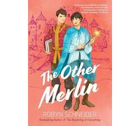 Robyn Schneider The Other Merlin (Tascabile) Emry Merlin