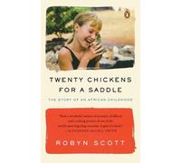 Robyn Scott Twenty Chickens for a Saddle (Tascabile)