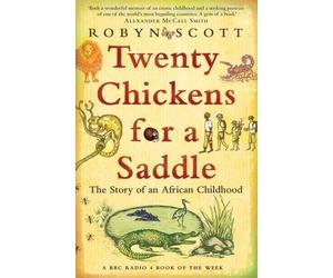 Robyn Scott Twenty Chickens for a Saddle (Tascabile)