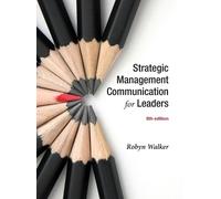 Robyn Walker Strategic Management Communication for Leaders 5 (Copertina rigida)