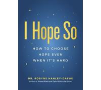 Robyne Hanley-Dafoe I Hope So (Tascabile)
