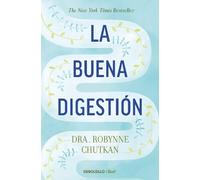 Robynne Chutkan La buena digestión/ Gutbliss (Tascabile)