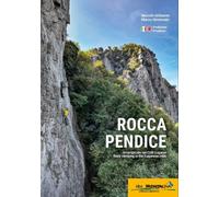 Rocca Pendice. Arrampicate nei colli Euganei-Rock climbing in the Euganean hills