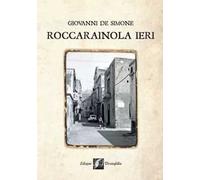 Roccarainola ieri