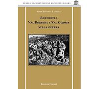 Rocchetta Val Borbera e Val Curone nella guerra