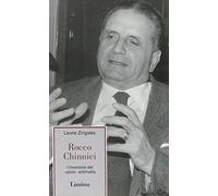 Rocco Chinnici. L'inventore del «pool» antimafia
