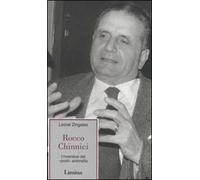 Rocco Chinnici. L'inventore del «pool» antimafia
