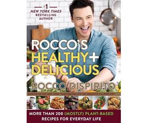 Rocco DiSpirito Rocco's Healthy & Delicious (Copertina rigida)