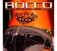 Rocco - Drop the Bass