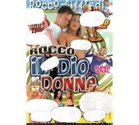 ROCCO IL DIO DELLE DONNE - Rocco Siffredi