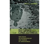 Rocco J. Gennaro Disturbed Consciousness (Tascabile)