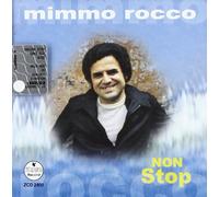 Rocco Mimmo - Non Stop
