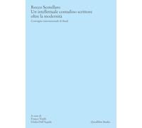 Rocco Scotellaro. Un intellettuale contadino scrittore oltre la modernità. Atti del Convegno internazionale di Studi (Tricarico-Matera, 26-27-28 giugno 2023)