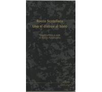 Rocco Scotellaro. Uno si distrae al bivio