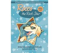 Rocco the Rock Star: Children's Beginner Readers, Dog Adventure Stories, Ages 5-8: 1