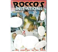 ROCCO'S INI... TIATIONS ( Cassandra, Freddy Dalton, Reinhard, Remigio Zampa, Juditta, James B, David Perry, Rocco Siffredi, Nacho Vidal, Zenza Raggi ) Rocco Siffredi