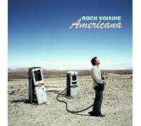 Roch Voisine - Americana: L'Album 10e Anniversaire