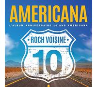 Roch Voisine - Americana: L'Album Anniversaire 10 Ans Americana