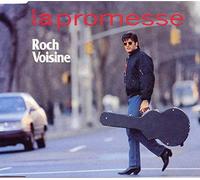 ROCH VOISINE - ROCH VOISINE - La promesse