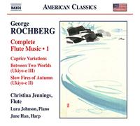 Rochberg George - Musica Per Flauto (Integrale), Vol.1