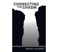 Roche Coleman Connecting the Chasm (Tascabile)