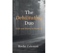 Roche Coleman The Debilitating Duo (Copertina rigida)