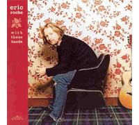 Roche, Eric - With These Hands