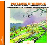 Roche/ Nouaihat/ Sounds Of Nature - Bird Landscapes: Sound & Colour