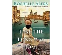 Rochelle Alers Take the Long Way Home (Tascabile)