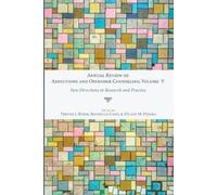 Rochelle Cade Dilani Per Annual Review of Addictions and Offender C (Tascabile)