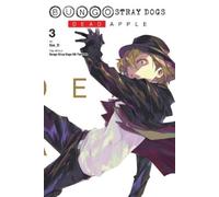 Rochelle Gancio Bungo Stray Dogs: Dead Apple, Vol. 3 (Tascabile)