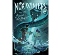 Rochelle Hassan Nox Winters and the Stygian Serpent (Copertina rigida)