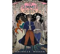 Rochelle Hassan The Summer Queen (Copertina rigida) Buried and the Bound Trilogy