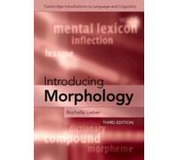 Rochelle Lieber Introducing Morphology (Copertina rigida)