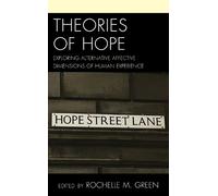 Rochelle M. Green Theories of Hope (Copertina rigida)