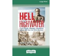 Rochelle Nicholls Hell and High Water [Large Print 16pt] (Tascabile)