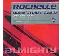 Rochelle - Oops!...I Did It Again