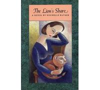 Rochelle Ratner The Lion's Share (Tascabile)