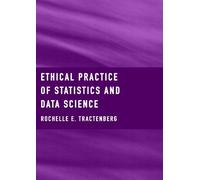Rochelle Tracten Ethical Practice of Statistics and Data Sci (Copertina rigida)