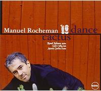 Rocheman Manuel - Cactus Dance